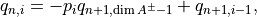 q_{n,i} = - p_i q_{n+1, \dim A^\pm-1}  + q_{n+1,i-1},