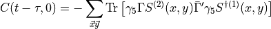 C(t - \tau, 0) = -\sum_{\vec{x} \vec{y}} \text{Tr}\left[ \gamma_5 \Gamma S^{(2)} (x,y) \bar{ \Gamma }' \gamma_5 S^{\dagger (1)} (x,y) \right]