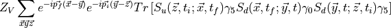 \begin{aligned}
Z_V \sum_{\vec{x} \vec{y} \vec{z}} e^{-i\vec{p_f}(\vec{x} - \vec{y}) } e^{-i\vec{p_i} (\vec{y} - \vec{z} ) } Tr \left[ S_u(\vec{z},t_i;\vec{x},t_f) \gamma_5 S_d(\vec{x},t_f;\vec{y},t)  \gamma_0 S_d(\vec{y},t;\vec{z},t_i) \gamma_5  \right]\end{aligned}
