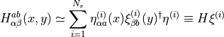 H_{\alpha \beta}^{a b}(x,y) \simeq \sum_{i=1}^{N_s} \eta^{(i)}_{\alpha a}(x) \xi^{(i)}_{\beta b}(y)^\dagger \eta^{(i)} \equiv H \xi^{(i)}
