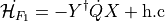 \dot{\mathcal{H}_{F_1}} = -Y^\dagger \dot{Q} X + \rm{h.c}