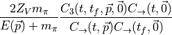 \frac{2 Z_V m_\pi}{E(\vec{p}) + m_\pi} \frac{ C_{3} (t, t_f, \vec{p}, \vec{0} )  C_{\rightarrow}(t, \vec{0}) }{ C_{\rightarrow} (t, \vec{p} )  C_{\rightarrow}(t_f, \vec{0}) }