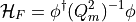 \mathcal{H}_F = \phi^\dagger ( Q_m^2 )^{-1} \phi \,