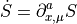 \dot{S} = \partial_{x,\mu}^a S